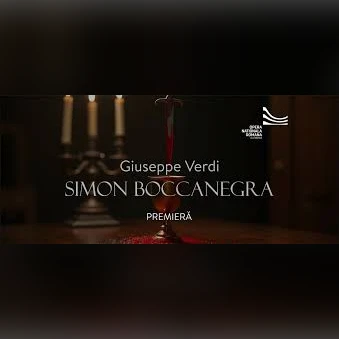 Premieră: SIMON BOCCANEGRA | Giuseppe Verdi